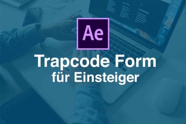 trapcode form für einstiger